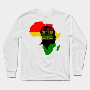 One Month Can't Hold Our History Long Sleeve T-Shirt